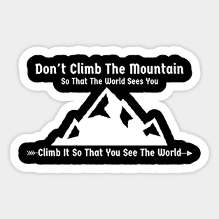 Climb The Mountain Sticker